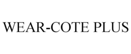 WEAR-COTE PLUS trademark