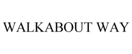 WALKABOUT WAY trademark