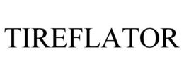 TIREFLATOR trademark