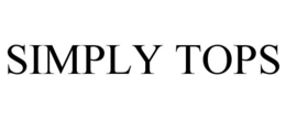 SIMPLY TOPS trademark