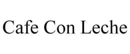 CAFE CON LECHE trademark
