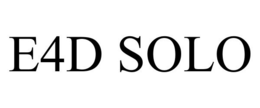 E4D SOLO trademark