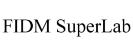 FIDM SUPERLAB trademark