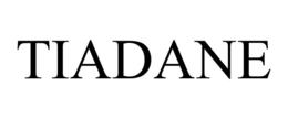 TIADANE trademark