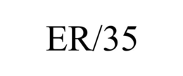 ER/35 trademark