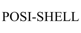 POSI-SHELL trademark