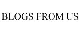 BLOGS FROM US trademark