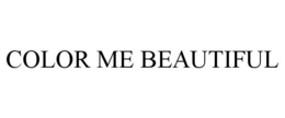 COLOR ME BEAUTIFUL trademark