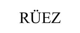 RÜEZ trademark