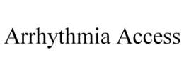 ARRHYTHMIA ACCESS trademark