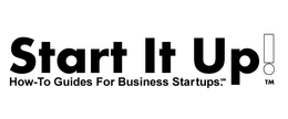 START IT UP! HOW-TO GUIDES FOR BUSINESS STARTUPS. trademark