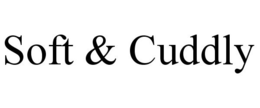 SOFT & CUDDLY trademark