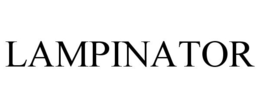 LAMPINATOR trademark