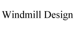 WINDMILL DESIGN trademark