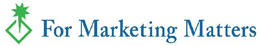 FOR MARKETING MATTERS trademark