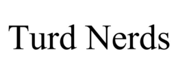 TURD NERDS trademark
