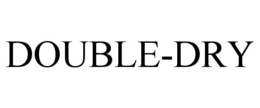 DOUBLE-DRY trademark