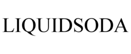 LIQUIDSODA trademark