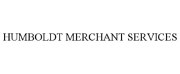 HUMBOLDT MERCHANT SERVICES trademark