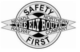 SAFETY FIRST THE ELY ROUTE NEVADA NORTHERN RAILWAY COMPANY trademark