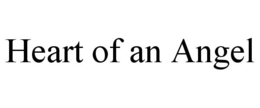 HEART OF AN ANGEL trademark