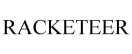RACKETEER trademark