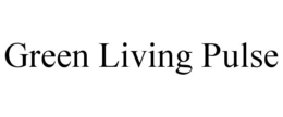 GREEN LIVING PULSE trademark