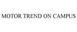 MOTOR TREND ON CAMPUS trademark