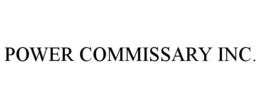 POWER COMMISSARY INC. trademark