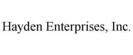 HAYDEN ENTERPRISES, INC. trademark