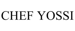 CHEF YOSSI trademark