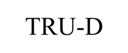 TRU-D trademark
