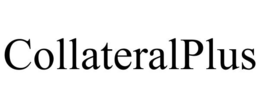 COLLATERALPLUS trademark