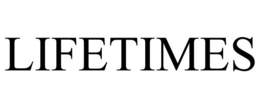 LIFETIMES trademark