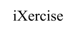 IXERCISE trademark