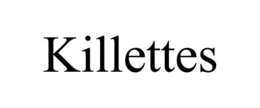 KILLETTES trademark