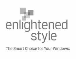 ENLIGHTENED STYLE THE SMART CHOICE FOR YOUR WINDOWS trademark