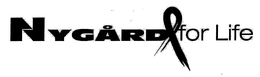 NYGÅRD FOR LIFE trademark