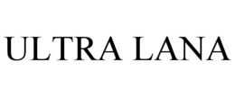 ULTRA LANA trademark