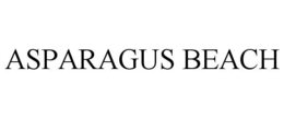 ASPARAGUS BEACH trademark