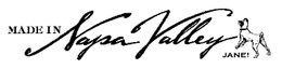 MADE IN NAPA VALLEY JANE! trademark