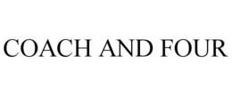 COACH AND FOUR trademark