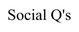 SOCIAL Q'S trademark