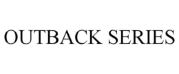OUTBACK SERIES trademark