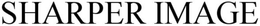 SHARPER IMAGE trademark