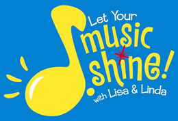 LET YOUR MUSIC SHINE WITH LISA AND LINDA trademark