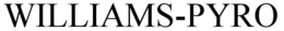 WILLIAMS-PYRO trademark