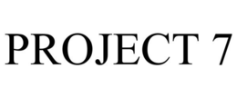 PROJECT 7 trademark