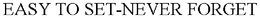 EASY TO SET-NEVER FORGET trademark