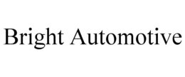 BRIGHT AUTOMOTIVE trademark